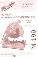 Milwaukee 14" Cut-Off Machine, No. 6175, Operators Instruction Manual